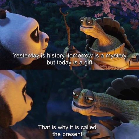 Kung Fu Panda Quotes, Tomorrow Is A Mystery, Cute Disney Quotes, Today Is A Gift, Animation Quotes, Disney Movie Quotes, Senior Quotes, Work Motivational Quotes, Quotes Disney