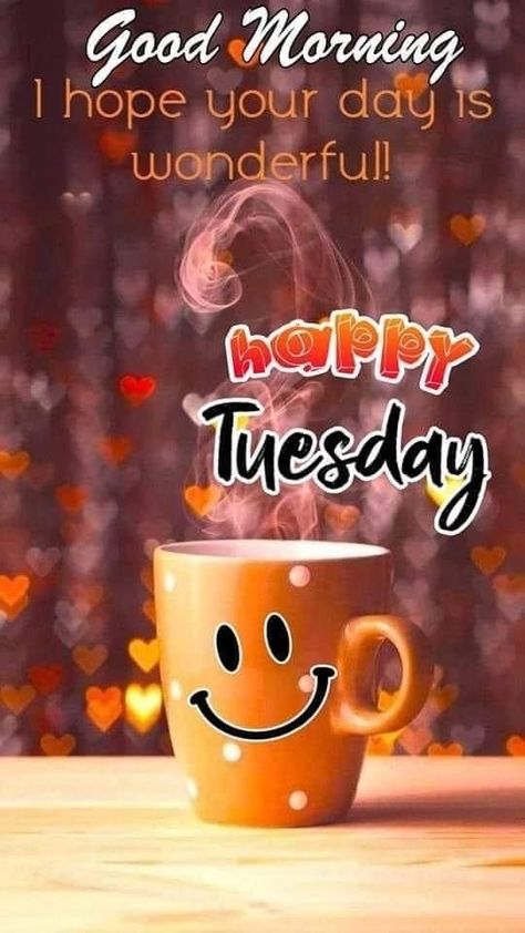 Good Afternoon Tuesday, Tuesday Morning Wishes, Good Morning Tuesday Wishes, Tuesday Coffee, Happy Tuesday Pictures, Happy Tuesday Morning, Tuesday Quotes Good Morning, Good Morning Christmas, Morning Tuesday