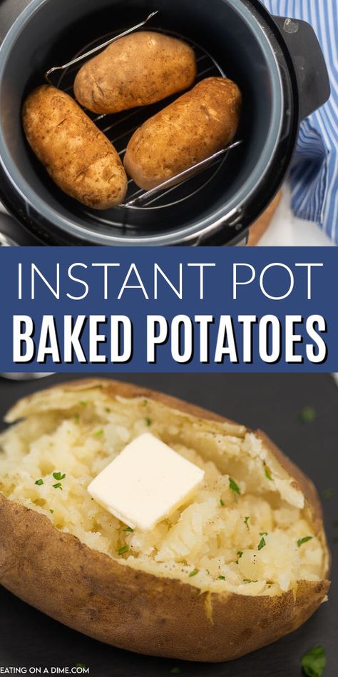 Enjoy easy to make instant pot baked potatoes recipe in 15 minutes. This is the best ever baked potato in a fraction of the time as the oven. Try the best baked potatoes in instant pot for an easy and simple side dish. Pressure cooker baked potatoes are perfect when you need something quick. #eatingonadime #instantpotbakedpotatoes #bakedpotatoesinstantpot #instantpotbakedpotatoeslarge #seasoned #instantpotbakedpotatoesrusset #bakedpotatoes #bakedpotatoesininstantpotrecipe Cook Potatoes In Instant Pot, Potatoes In Instant Pot, Instant Pot Baked Potatoes, Cooking Baked Potatoes, Cook Potatoes, Ip Recipes, Perfect Baked Potato, Making Baked Potatoes, Crock Pots