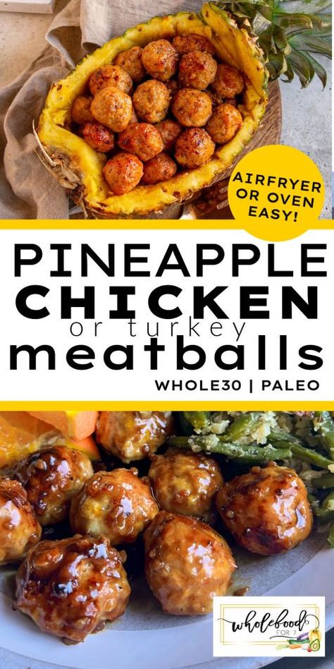 Paleo Game Day Snacks, Pineapple Curry Meatballs, Whole 30 Recipes With Ground Turkey, Paleo Pineapple Chicken, Whole 30 Tailgate Food, Kids Paleo Lunch Ideas, Ground Chicken And Pineapple, Ground Turkey Pineapple Recipes, Gf Turkey Meatballs