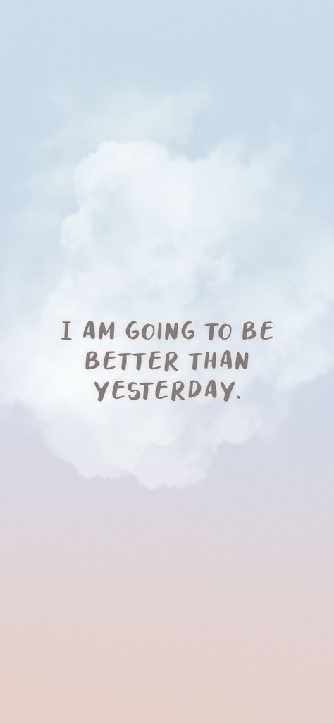 Be Better Than Yesterday Wallpaper, I Am The Same Yesterday Today And Forever, Do Better Than Yesterday Quotes, Today Will Be Better Than Yesterday, Yesterday Is Heavy Put It Down Quote, It’s Going To Be Okay Quote, Yesterday Quotes, Facebook Cover Photos Hd, Be Better Than Yesterday