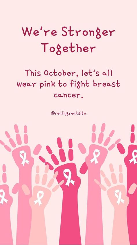 Breast Quotes, Wear It Pink, October Ideas, Stronger Together, In October We Wear Pink, Pink Day, Pink October, Think Pink, The Hope