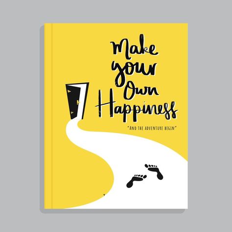 Motivational Book Cover with Hand Lettering Yellow Book Cover Design, Books Cover Design, Minimalist Book Cover Design, Diary Cover Design, Children's Book Cover, Graphic Design Book Cover, Minimalist Book Cover, Creative Book Cover Designs, Book Cover Art Design