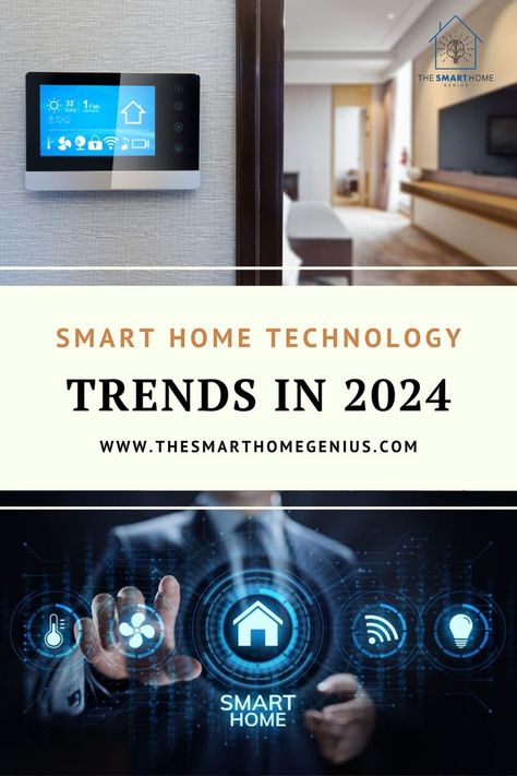 Smart Home Technology Trends in 2024 Smart Security Camera, New Home Technology, Smart Home Technology Gadgets, Smart Home Interior Design, Smart Home Technology Luxury, Smart House Ideas, Smart House Ideas Technology, Smart Home Design Ideas, Smart Home Ideas