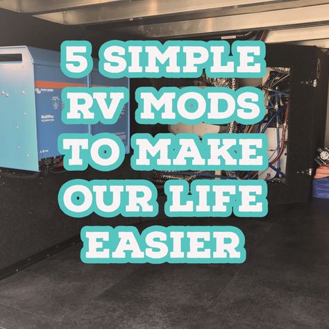 RV MODS! 5 SIMPLE UPGRADES TO MAKE OUR LIFE EASIER! - Getaway Couple Rv Upgrades, Grand Design Rv, Rv Mods, Rv Lighting, Rv Camping Tips, Class A Rv, Class C Rv, Access Panels, Motion Lights