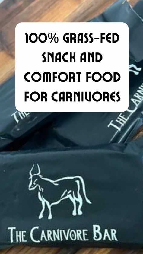 Text: "100% Grass-fed Snack and Comfort Food for Carnivores" and an image of a few carnivore bars on a wooden table Carnivore Snacks, Meal On The Go, Christmast Gift, The Carnivore Diet, Meat Diet, Carnivore Diet, Meat Lovers, Grass Fed Beef, Yummy Snacks