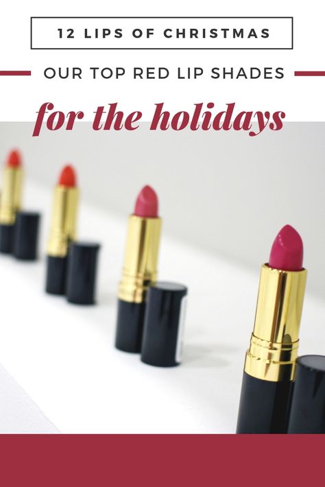 12 Lips of Christmas: Our Top Red Lip Shades for the Holidays Lips Inspiration, Red Lipstick Shades, Revlon Lip, Holiday Berries, Lip Shades, Red Lip Color, Holiday Makeup Looks, Berry Lips, Red Orange Color