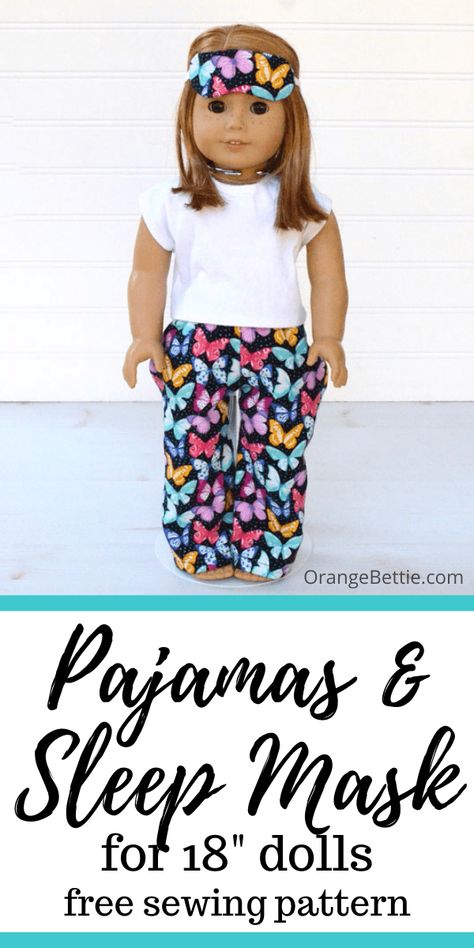 Sleep Mask Pattern, American Girl Doll Pajamas, Patterns For Toys, My Life Doll Clothes, American Girl Clothes Patterns, Our Generation Doll Clothes, Doll Pajamas, Colorful Hairstyles, American Girl Diy