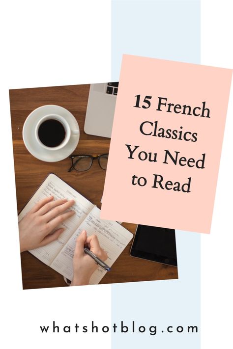 This is the ultimate list of classic French novels to read if you love France. If you're a Francophile, you'll want to pick up these French books. There's more to French literature than Les Miserables and this book list is a great place to start! #whatshotblog #booklovers #bookblogger #bookblog #bookrecommendations #booklist Reading Classics Aesthetic, French Books To Read, French Novels, Feminist Writers, French Literature, French Romance, Dangerous Liaisons, Funny Today, Home Aesthetics