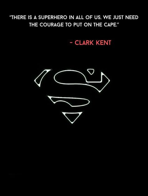 My Superman Quotes Boyfriends, Quotes From Batman, Dc Quotes Inspirational, Superman Quotes Motivation, Superman Quotes Love, Superman Motivation, Hero Quotes Inspirational, Heroes Quotes Inspirational, Man Of Steel Quotes