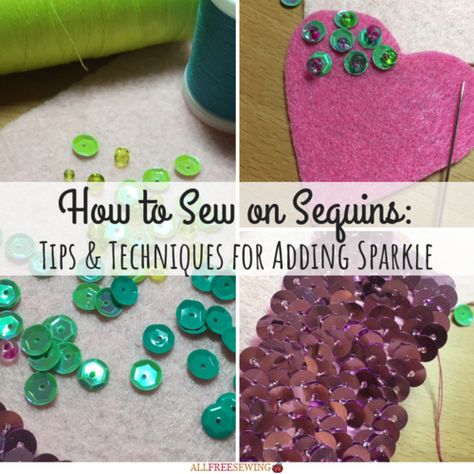 How to Sew on Sequins Tips and Techniques for Adding Sparkle Sequin Sewing, How To Sew Sequins, Sew Sequins, Sew On Sequins, Sewing Supplies Organization, Sequins Diy, Addi Express, Sequin Art, Jingle Dress