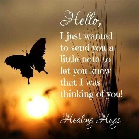 Think Of You Quotes Support, Supportive Friends Quotes, Thinking Of You Quotes For Him, Thinking Of You Images, Inspirational Friend Quotes, Get Well Messages, Feel Better Quotes, Get Well Quotes, Hugs And Kisses Quotes