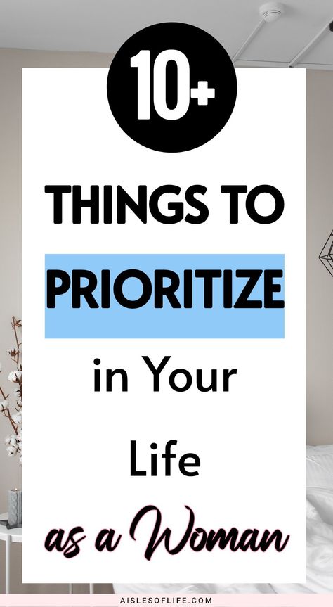 Read this blog post to find out the things to include in your top priorities list for women, what to prioritize in life, list of top priorities in life as a woman, things you should prioritize in life,  what matters most in life, what is the most important thing in life, importance of priorities in life,  how to know your top priorities in life, how to maintain Work-Life balance as a career woman, working from home tips for moms, what should be your top priority in life Priorities In A Relationship, Weekly Priorities List, Life Priorities List, How To Prioritize Yourself, Spirituality Tips, What Matters Most In Life, List Of Priorities, Priorities In Life, Working From Home Tips