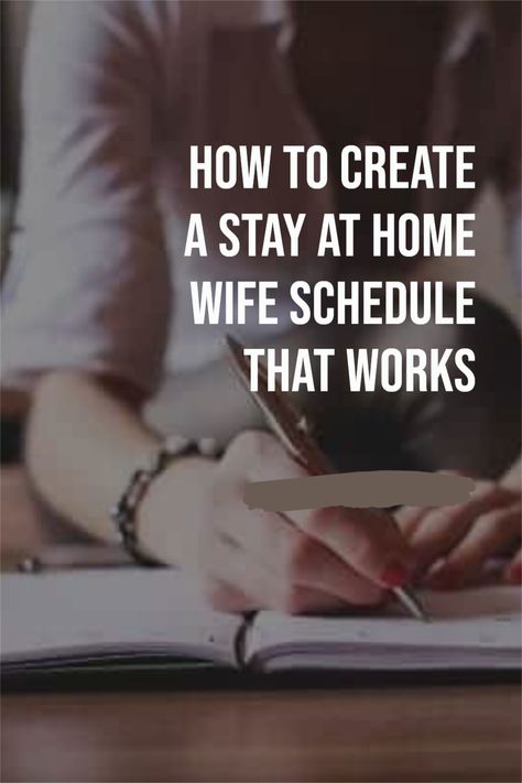 Schedule For Stay At Home Wife, Stay At Home Wife Routine, Daily Routine Schedule For Women At Home, Stay At Home Wife Schedule, Household Routines, At Home Routine, Work From Home Schedule, Stay At Home Wife, House Manager