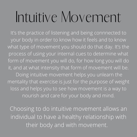 Goal Visualization, Intuitive Exercise, Movement Quotes, Intuitive Movement, Dance Teacher Tools, Intuitive Living, Somatic Yoga, Body Neutrality, Yoga Marketing