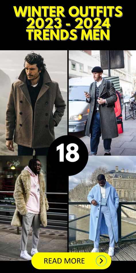 Men’s Winter Style 2023, Men 2023 Fashion Winter, Men’s Fashion Winter 2023, Mens Style 2023 Winter, Winter Men Outfit 2023, Winter 2023 Men Fashion Trends, Winter Fashion Men 2023, Classic Winter Outfits For Men, Men Winter Outfits 2023