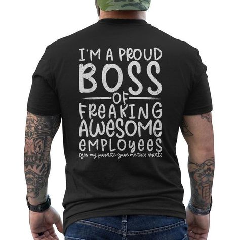 Shop Funny Boss Manager Proud Boss Favorite Employee Boss Mens Back Print T Shirt. Available on many styles, sizes, and colors. Back Print T Shirt, T Shirt Back Print, Shirt Back Print, Mens Back, Name Gifts, Funny Graphics, Personalized Birthday Gifts, Mens Crew Neck, Personalized Birthday