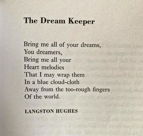 Poem About Dreams, Dream Poem, Dream Poetry, Poems About Dreams, Langston Hughes Quotes, Langston Hughes Poems, Langston Hughes, Bible Verse Background, Well Said Quotes