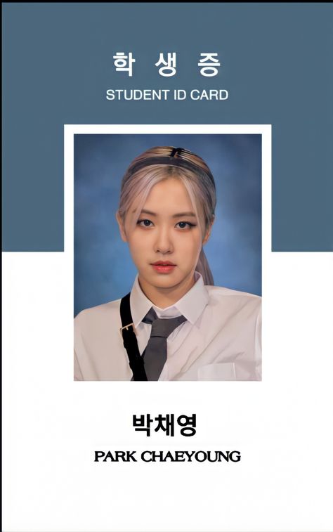 idk why i edit this thing Blackpink Id Photo School, Rose Id Photo School, School Id Aesthetic, Id Aesthetic, Rosé School, Student Id Card, U Go Girl, Student Id, Yearbook Pictures