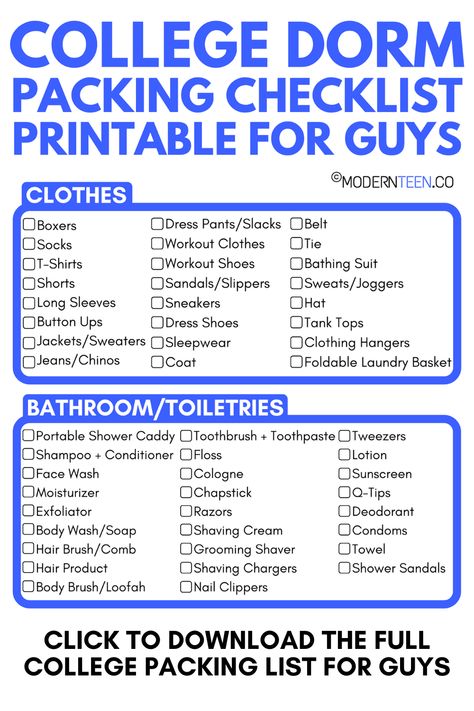 College dorm packing checklist for boys printable for his dorm room with everything you need to bring to college #dormpackinglistforboys #dormpackinglist #collegepackingchecklist #forboys #forguys #dormroomessentials College Apartment Checklist, College Dorm List, Dorm List, Guy Dorm, Guy Dorm Rooms, Dorm Packing, College Dorm Checklist, Dorm Room Checklist, Boys Dorm Room