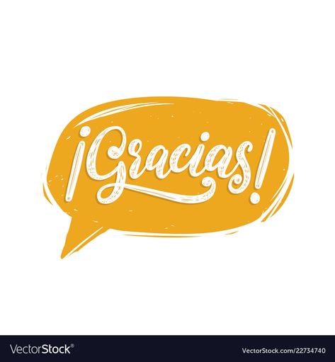 Thank You Phrases, Spanish Translation, Doodle Lettering, Speech Bubble, Big Picture, Hand Lettering, Adobe Illustrator, Vision Board, Calligraphy