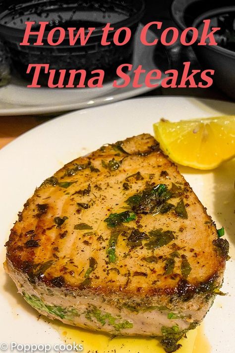 Fresh Tuna Steak Recipes, Baked Tuna Steaks, Cooking Ahi Tuna, Tuna Steak Dinner, Grilled Tuna Steaks Recipes, Fresh Tuna Recipes, How To Cook Tuna, Cooking Tuna Steaks, Ahi Tuna Recipe