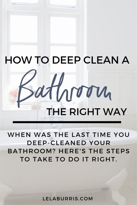 How To Deep Clean A Bathroom - Organized-ish by Lela Burris Bathroom Deep Clean, Deep Clean Bathroom, Deep Cleaning Checklist, Deep Cleaning House, Deep Cleaning Hacks, Wood Organization, Clean Bathtub, Bathroom Cleaning Hacks, Deep Cleaning Tips