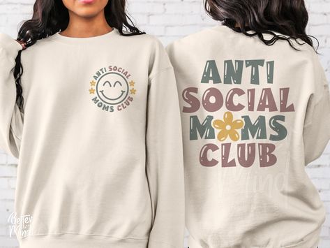 Cool Moms Club, Mom Sweater, Dance Mom, Mom Hoodies, Maternity Tees, Club Sweatshirts, Smiley Faces, Moms Club, New Mom Gift