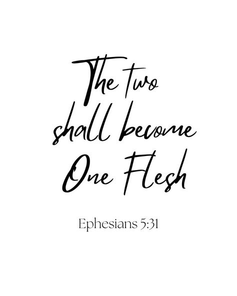 Ephesians 5 31, And The Two Shall Become One, Couple Bible Verse Tattoos, Bible Wedding Ideas, Verses For Wedding Ceremony, Bible Verses For Wedding Ceremony, Bible Verse For Wedding, Bible Verses For Weddings, Bible Verses Wedding