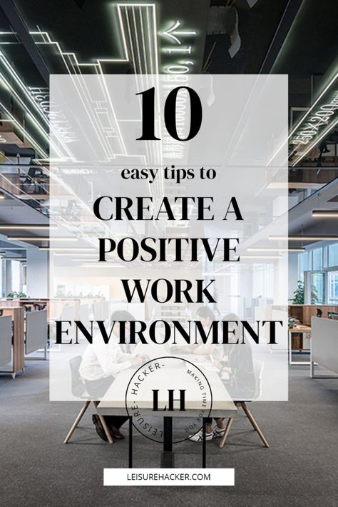 Peaceful Work Environment, Work Environment Ideas, Work Environment Quotes, Environment Quotes, Happy At Work, Work Advice, Tips To Be Happy, Career Center, Positive Work Environment