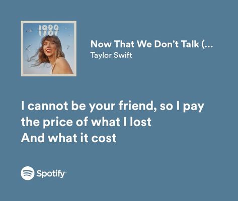 Taylor Swift Lyric Quotes 1989, Ttpd Lyrics Taylor Swift, Now That We Dont Talk Lyrics, Now That We Don’t Talk Taylor Swift, Powerful Taylor Swift Lyrics, 1989 Taylors Version Lyrics, Is It Over Now Taylor Swift Lyrics, Now That We Dont Talk Taylor Swift, Style Taylor Swift Lyrics