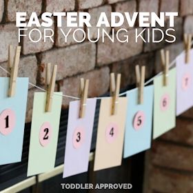 Toddler Approved!: Religious Easter Countdown for Young Children Kids Advent Crafts, Easter Advent, Easter Calendar, Countdown For Kids, Easter Activities For Toddlers, Easter Countdown, Christian Easter Gifts, Easter Sunday School, Easter Crafts For Toddlers