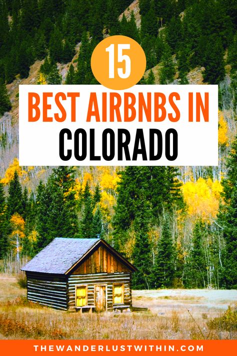 Looking for the Coolest Airbnbs in Colorado? Here are the top choices for every type of traveler | best colorado airbnb wedding denver colorado airbnb cabin breckenridge colorado airbnb elopement aspen colorado airbnb honeymoon unique colorado airbnb boulder vail colorado airbnb coolest colorado airbnb colorado where to stay in colorado best airbnb colorado places to stay unique places to stay in colorado cabin rental luxury best cabin rentals in colorado cabin vacation mountains | Colorado Airbnb, Colorado Cabins, Telluride Colorado, Estes Park Colorado, Travel Bucket List Usa, Breckenridge Colorado, Mountain Nature, Mountain Getaway, Vail Colorado