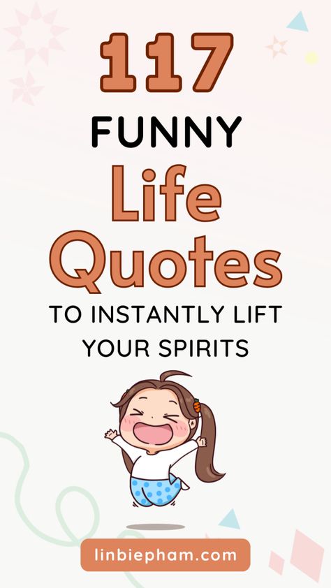 Feeling down and need a pick-me-up? Get ready to laugh and boost your mood with our collection of funny life quotes, positive life quotes, and motivational life quotes! Save this pin for later and come back to it whenever you need a dose of inspiration! Clutter Quotes Funny, Diet Humor Funny Motivation, Pick A Struggle Funny, When You Need A Laugh, Fun Positive Quotes Funny Humor, Funny Positive Quotes Hilarious Optimism, Funny Optimistic Quotes, Fun Inspirational Quotes Funny, Funny Encouragement Quotes Humor