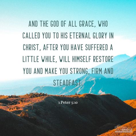 1 Peter 5:10 – 104.3 The Bridge God Will Restore, 1 Peter 5 10, Peter 5 10, 1 Peter 5, Live On Air, Hope In God, 1 Peter, Inspirational Bible Verses, Word Of God