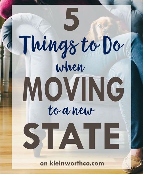 Moving takes a lot of planning. It’s especially challenging when moving to a new state. These 5 Things to Do When Moving to a New State will help you plan! #ad via @KleinworthCo Things To Do When Moving, Tips For Moving Out, Moving To A New State, Moving Timeline, Moving List, Moving House Tips, Moving Across Country, Moving Hacks Packing, Planning A Move