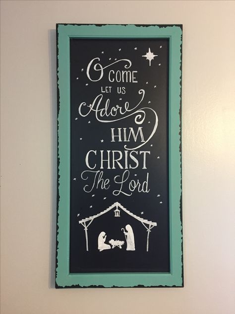 O Come Let Us Adore Him Christ the Lord, Christmas Advent Holiday Chalkboard art Oh Come Let Us Adore Him Chalkboard, Christian Window Painting, Christmas Chalkboard Sayings, Christmas Chalkboard Ideas Christian, Christmas Chalkboard Art Christian, Nativity Chalkboard Art, Chalkboard Christmas Ideas, Holiday Chalkboard Art, Chalkboard Art Christmas