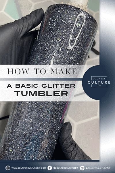 Learn how to make a basic glitter tumbler with resin. We give you step by step instructions and everything you need to know to make a beautiful glitter tumbler! Epoxy Resin Tumblers, How To Glitter A Tumbler, Diy Rhinestone Cup, How To Make Tumbler Cups Diy, How To Make Glitter Tumblers, Diy Tumbler Cups Ideas, How To Make Tumblers With Epoxy, Making Tumblers For Beginners, Glitter Cups Tumblers