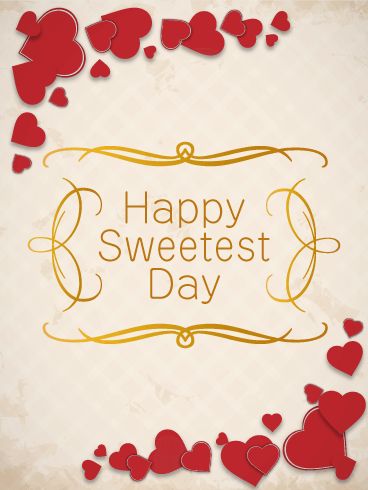 Happy Sweetest Day, Good Morning Hug, Birthday Calendar, Desk Decoration, Sweetest Day, Amazing Day, Birthday Greeting, Love Memes, In A Relationship