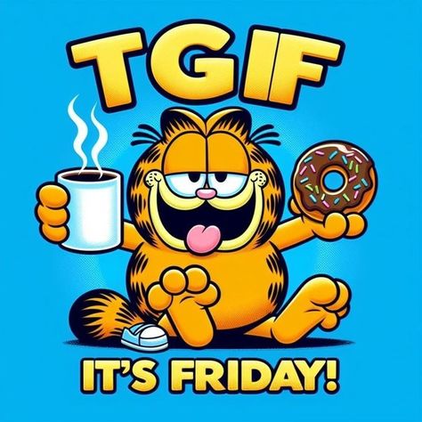 Garfield Quotes, Garfield Wallpaper, Good Morning Animals, Garfield Pictures, Garfield Images, Cat Fun, Garfield Comics, Good Morning Happy Friday, Funny Ideas