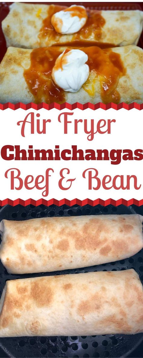 Air Fryer Beef and Bean Chimichangas are a quick and easy meal for your busy weeknights. You can make them as spicy or as mild as you like. | Air Fryer chimichangas | Air Fryer Mexican | Beef & Bean Chimichangas | Quick Dinner in Air Fryer | #AirFryer #Mexican #Chimichangas #Beef #Bean Air Fryer Chimichangas, Beef Chimichanga, Air Fryer Mexican, Chimichanga Beef, Air Fryer Beef, Chimichanga Recipe, Homemade Buffalo Sauce, Air Fryer Oven Recipes, Air Fry Recipes