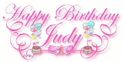 Happy Birthday Judy Happy Birthday Judy, Birthday Wishes Blessings, Sisters Of The Heart, Birthday Aunt, Happy Birthday Aunt, Birthday Cousin, Me Happy Birthday, Happy Birthday Cousin, Bday Quotes