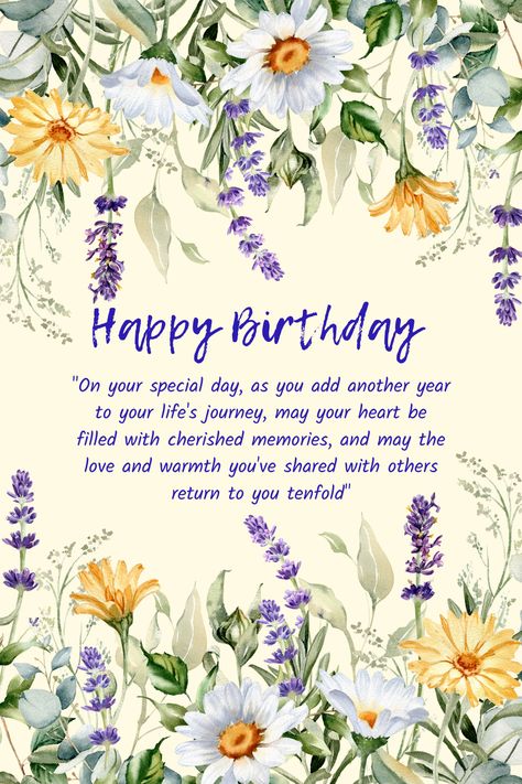 Congratulations On Your Birthday, May Your Day Be As Beautiful As You Are, Birthday Wishes Someone Special, Happy Happy Birthday Wishes, Happy Birthday To Someone Very Special, Happy Birthday Wishes Beautiful, Birthday Wishes With Flowers, Birthday Cards Wishes, Happy Birthday With Flowers