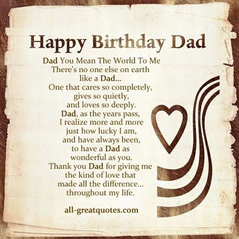 Happy Birthday Dad Father Birthday Quotes, Dad Birthday Quotes, Dad Poems, Birthday Quotes For Me, Birthday Card Sayings, Happy Thanksgiving Quotes, Happy Birthday Dad, Dad Birthday Card