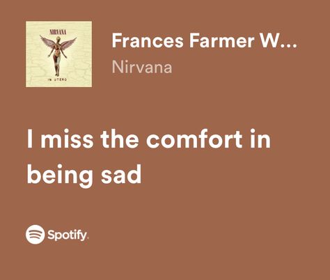 Nirvana Lyrics, Nirvana (lyrics), Songs That Describe Me, Meaningful Lyrics, Music Spotify, Music Quotes Lyrics, Rock Songs, Favorite Lyrics, Me Too Lyrics