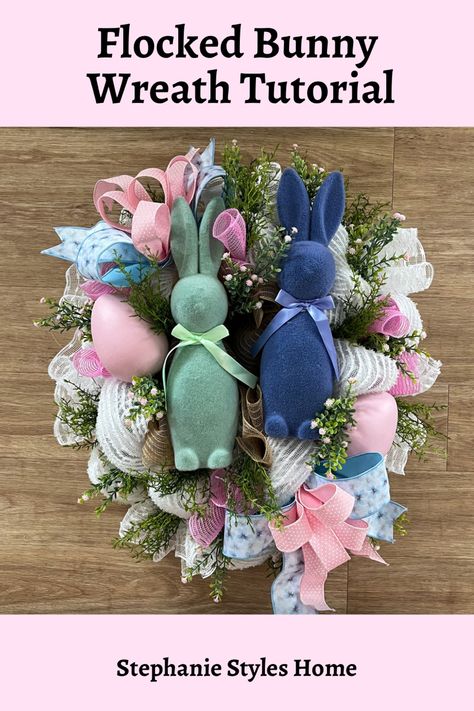 Bunny Decor, Easter Decor, Bunny Wreath, Easter Wreath by Stephanie Styles Home/ Heartfelt Additions Flocked Bunny Wreath, Wreath Easter, Adorable Bunny, Bunny Decor, Bunny Wreath, Wreath Tutorial, Easter Wreath, Easter Wreaths, Easter Decor