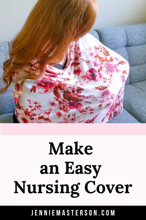 Sewing Projects For Baby, Nursing Cover Pattern, Nursing Cover Up, Diy Nursing, Nursing Covers, Breastfeeding Cover, Diy Bebe, Baby Sewing Projects, Baby Sewing Patterns