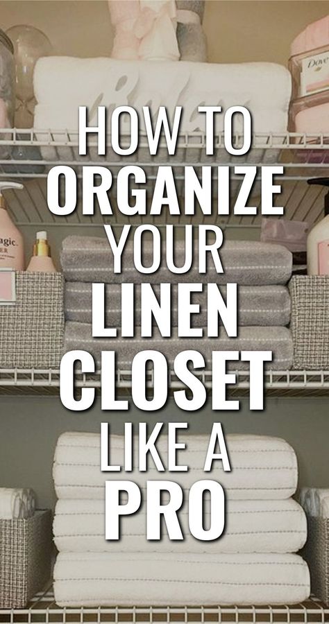 Helpful linen closet organization hacks from How To Organize Your Linen Closet Like A Pro Organizing Bedroom Closet Ideas, Pantry And Linen Closet Combo, Linen Closet Organisation, Closet Organization Ideas On A Budget, How To Organize Linen Closet, Linens Organization, Organizing Blankets In Closet, How To Store Comforters In Closet, Linen Organisation