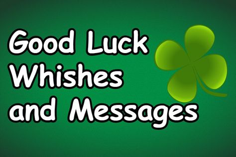 Goodluck Message Good Luck, Goodluck Message For Him, Goodluck Message, Wishes For Wedding, Famous Birthday Quotes, Good Luck Messages, Good Luck Wishes, Birthday Wishes For Friend, Messages Quotes