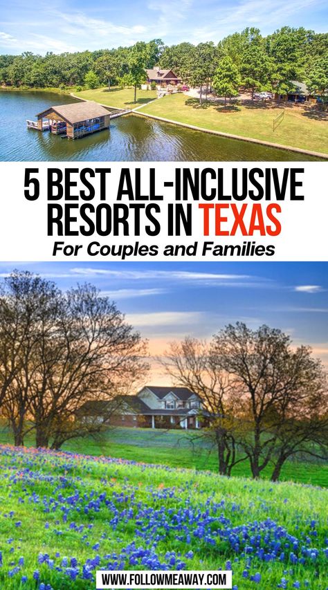 5 Best All-Inclusive Resorts in Texas For Couples and Families Resorts In Texas, Texas Resorts, Lux Travel, Things To Do In Texas, Texas Travel Guide, Texas Baby, Texas Things, Visit Texas, Texas Vacations